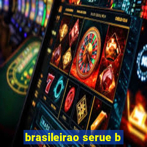 brasileirao serue b